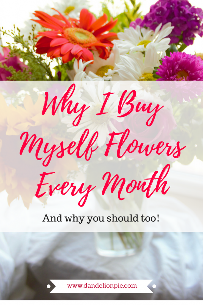 Now I want to go buy some flowers!! Why I Buy Myself Flowers Every Month #blogger #selfcare #joy #blog #flowers 