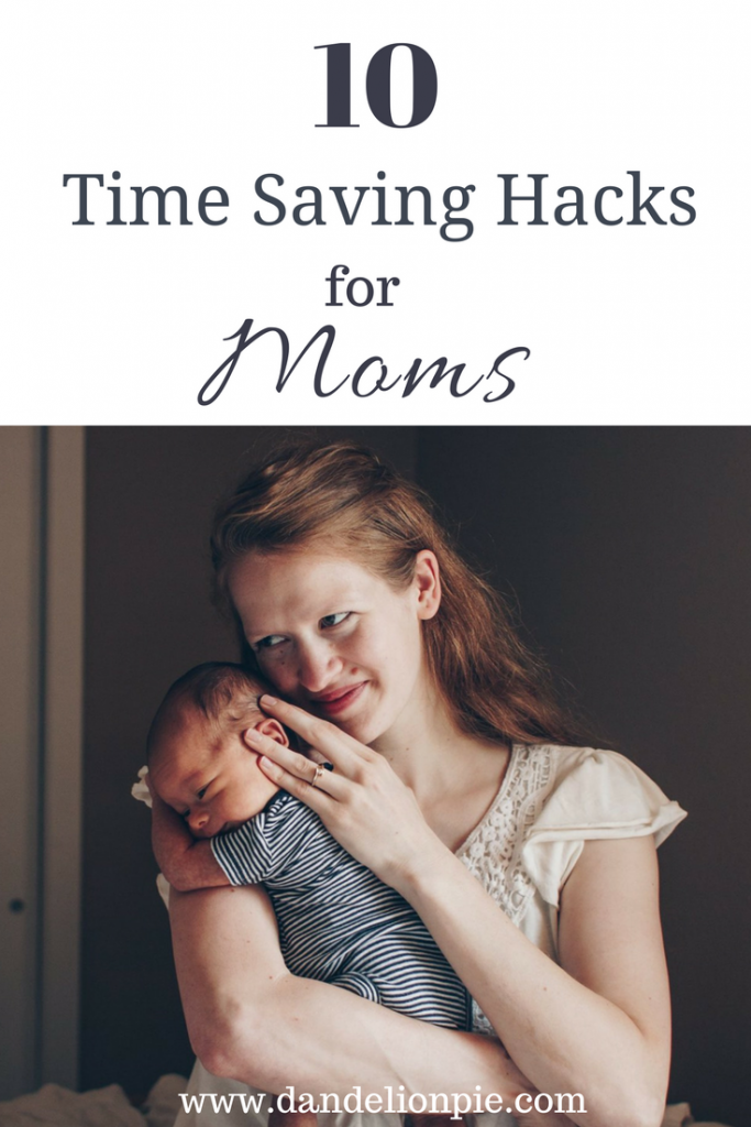 Time Saving Hacks for Moms #mom #momlife #timesaver