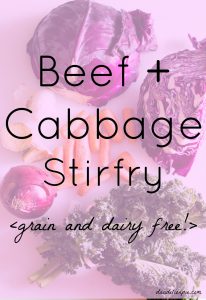 Beef and Cabbage Stirfry to Cure the Winter Blues #stirfry #beef #cabbage #recipe #grainfree #glutenfree #dairyfree #sugarfree #paleo
