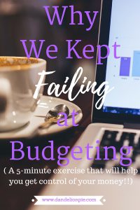 Why We Kept Failing at Budgeting #budget #money #blog #blogger #lifestyleblogger #moneyblog #moneyblogger