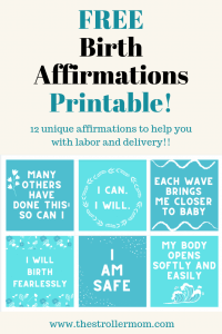 Grab these FREE Birth Affirmations for your labor and delivery!!